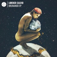 Record Of The Day…Lorenzo Calvio ‘Brunando EP’